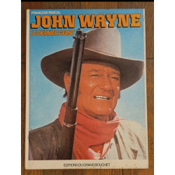 Ancien livre John Wayne : Le dernier des géants 1979 vintage