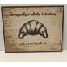 🥐 Plaque Déco style Vintage "Bonheur & Croissant" – Imprimée en 3D