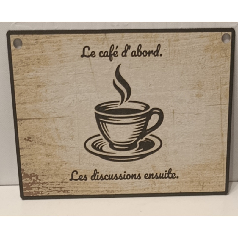 ☕ Plaque Déco "Le café d'abord" – Style Vintage & Humour - Imprimée en 3D