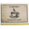 ☕ Plaque Déco "Le café d'abord" – Style Vintage & Humour - Imprimée en 3D